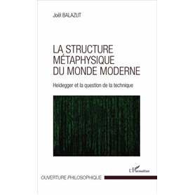 La structure métaphysique du monde moderne