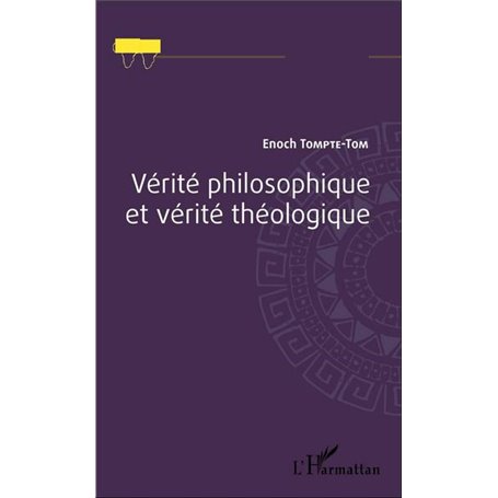 Vérité philosophique et vérité théologique