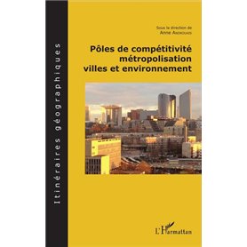 Pôles de compétitivité métropolisation,