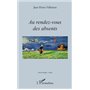 Au rendez-vous des absents