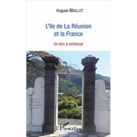 L'île de La Réunion et la France