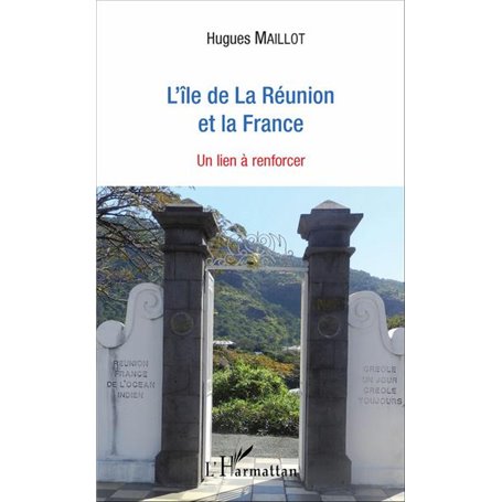 L'île de La Réunion et la France