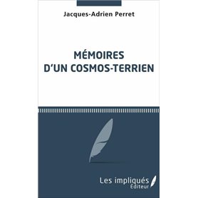 Mémoires d'un cosmos-terrien