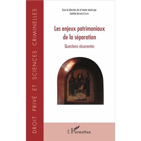 Les enjeux patrimoniaux de la séparation