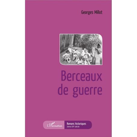 Berceaux de guerre