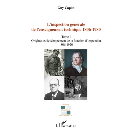 L'inspection générale de l'enseignement technique (1806-1980)