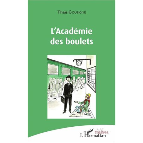 L'Académie des boulets