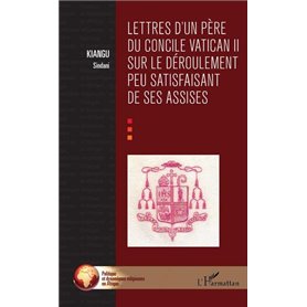 Lettres d'un père du concile Vatican II sur le déroulement peu satisfaisant de ses assises