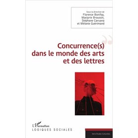 Concurrence(s) dans le monde des arts et des lettres