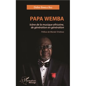 Papa Wemba icône de la musique africaine, de génération en génération