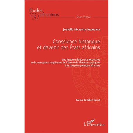 Conscience historique et devenir des Etats africains