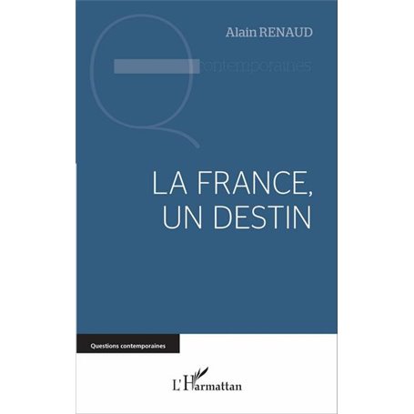 La France, un destin