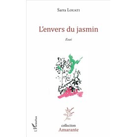 L'envers du jasmin