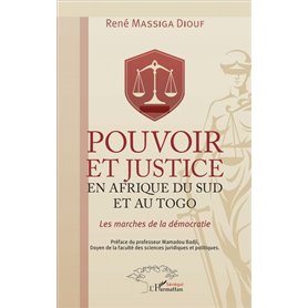 Pouvoir et justice en Afrique du Sud et au Togo