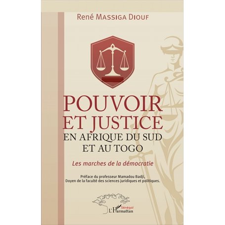 Pouvoir et justice en Afrique du Sud et au Togo