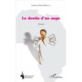Le destin d'un ange