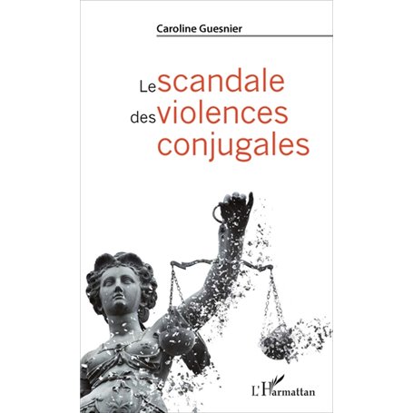 Le scandale des violences conjugales