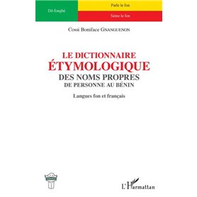 Le dictionnaire étymologique des noms propres