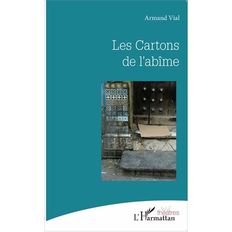 Les Cartons de l'abîme