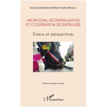 Migrations, décentralisation et coopération décentralisée