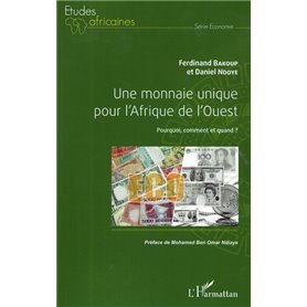 Une monnaie unique pour l'Afrique de l'Ouest