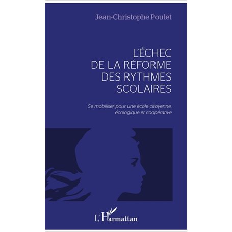 L'échec de la réforme des rythmes scolaires