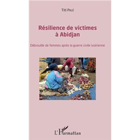 Résilience des victimes à Abidjan