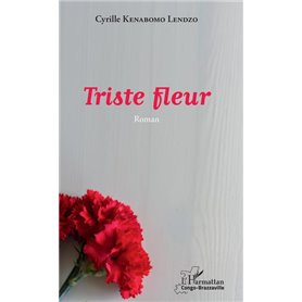 Triste fleur