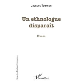 Un ethnologue disparaît