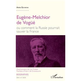 Eugène-Melchior de Vogüé