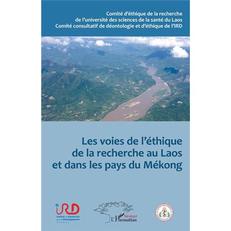 Les voies de l'éthique de la recherche au Laos et dans les pays du Mékong