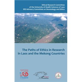 The Paths of ethics in research in Laos and Mekong countries