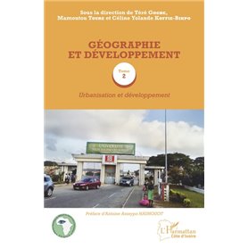 Géographie et développement Tome 2