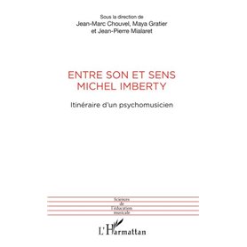 Entre son et sens Michel Imberty