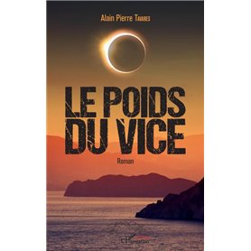 Le poids du vice