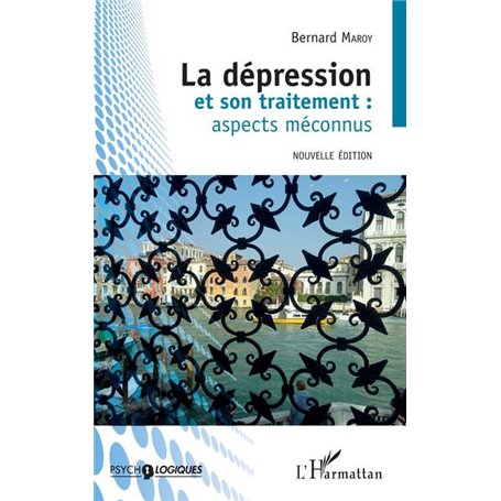 La dépression et son traitement : aspects méconnus