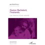 Gaston Bachelard, l'inattendu