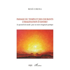 Passage du temps et des courants