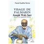 Visage de Palmerin. Joseph Waly Sarr