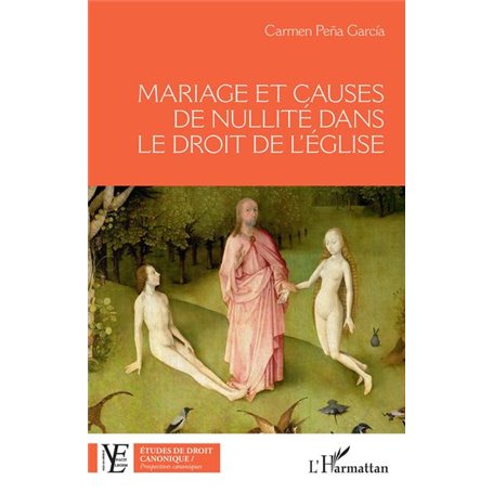 Mariage et causes de nullité dans le droit de l'Eglise