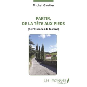 Partir, de la tête aux pieds