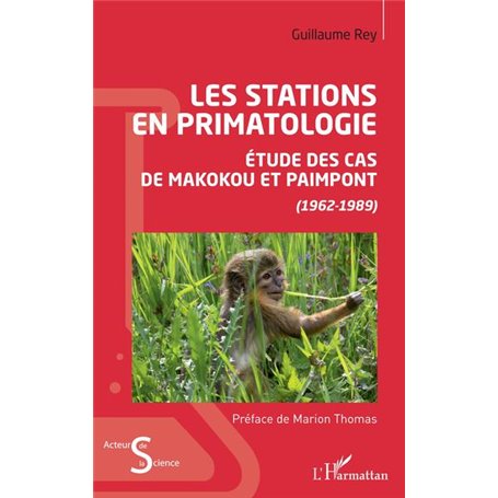 Les stations en primatologie