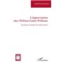 Improvisation chez William Carlos Williams