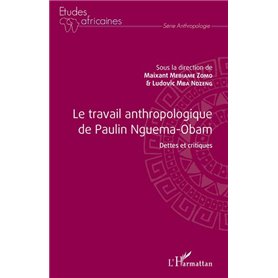 Le travail anthropologique de Paulin Nguema-Obam