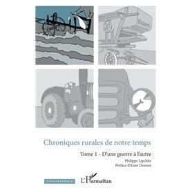 Chroniques rurales de notre temps