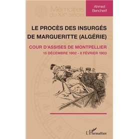 Le procès des insurgés de Margueritte (Algérie)