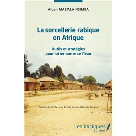 La sorcellerie rabique en Afrique