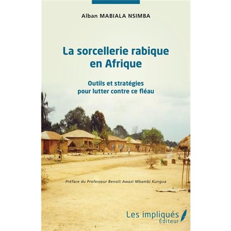 La sorcellerie rabique en Afrique