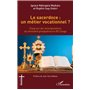 Le sacerdoce : un métier vocationnel ?