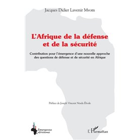 L'Afrique de la défense et de la sécurité